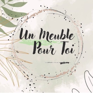 Un Meuble Pour Toi