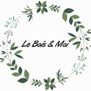 Le Bois & Moi