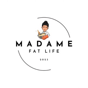 Madamefatlife