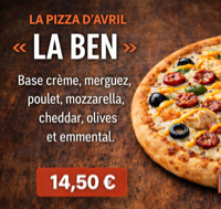 👉 🍕 La Pizza D’avril “La Ben” Est Arrivée – 14,50€